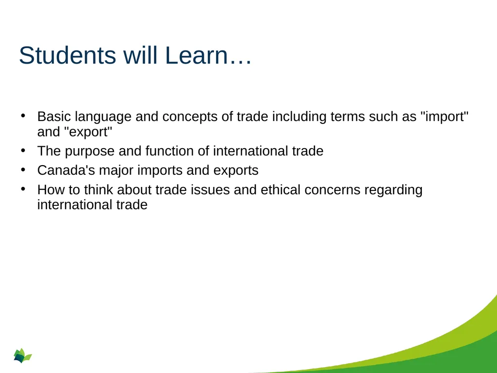 International Trade Grade 10+ A Special Note for - slide 3 of 15