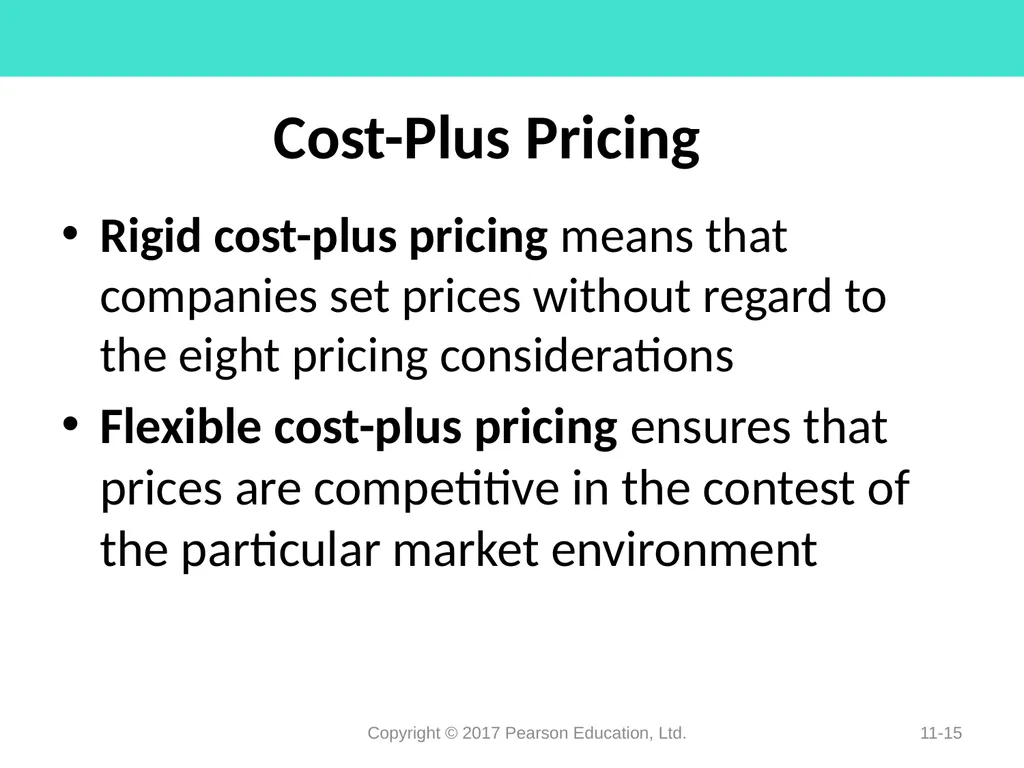 Pricing Decisions Chapter 11 Learning Objectives - slide 15 of 34