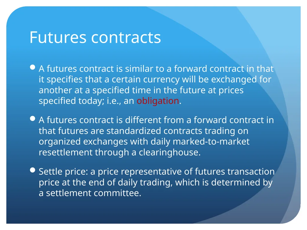 Derivatives and swaps on FX Sections Futures - slide 3 of 47