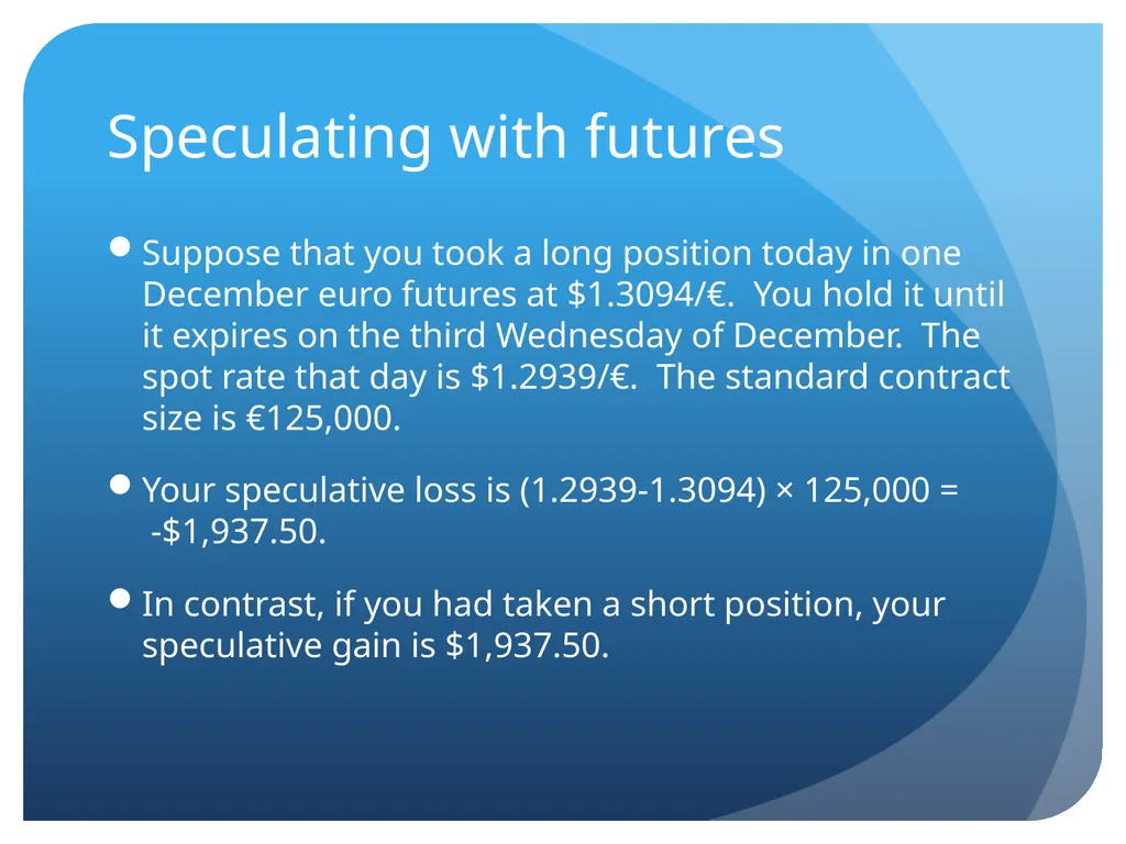 Derivatives and swaps on FX Sections Futures - slide 15 of 47