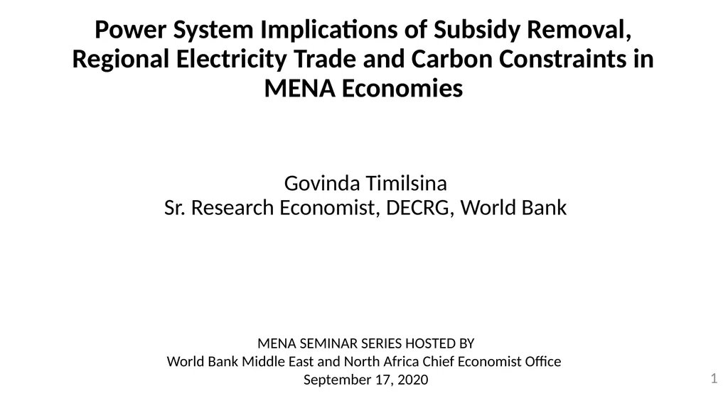 Power System Implications of Subsidy Removal, - slide 1 of 32