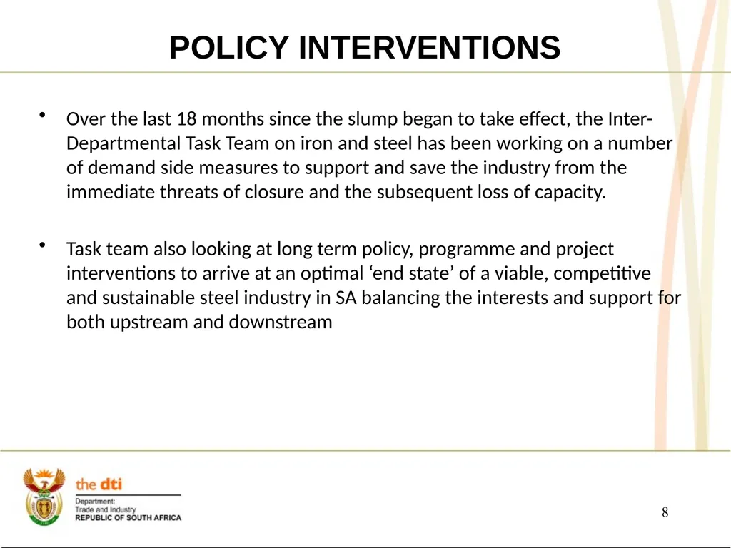 PRESENTATION TO THE JOINT PORTFOLIO COMMITTEES ON - slide 8 of 25