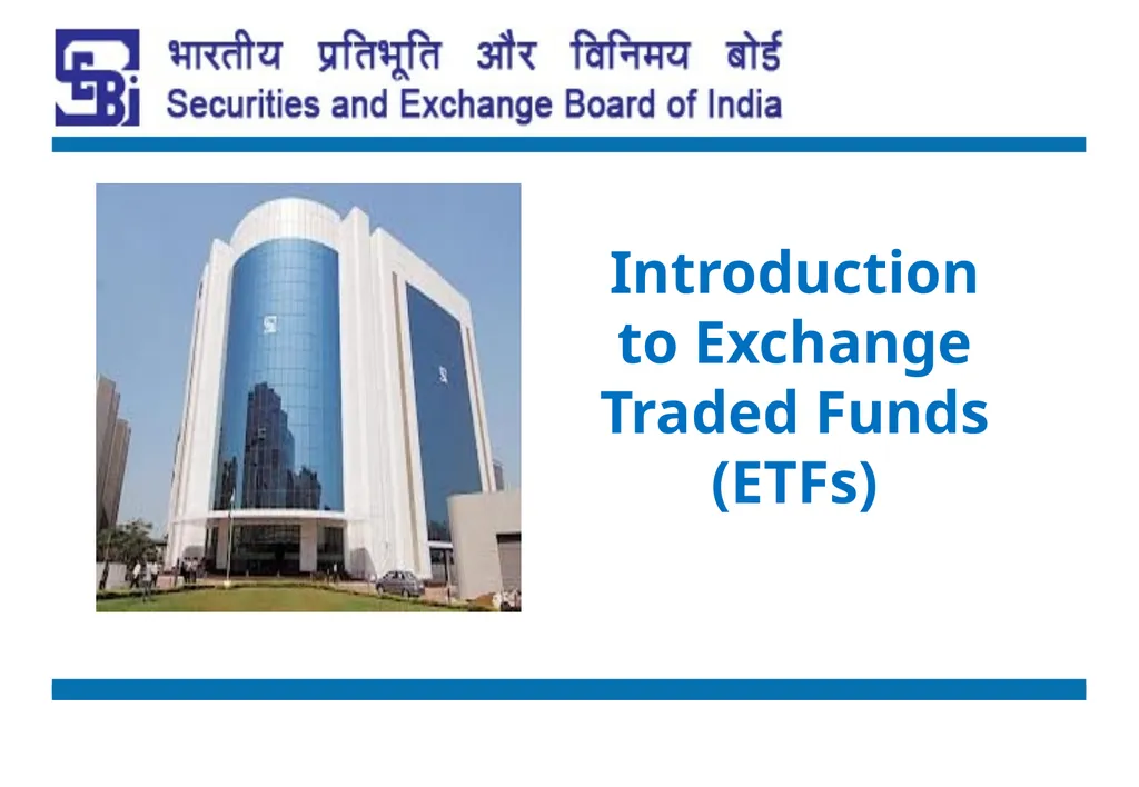 Introduction to Exchange Traded Funds (ETFs)