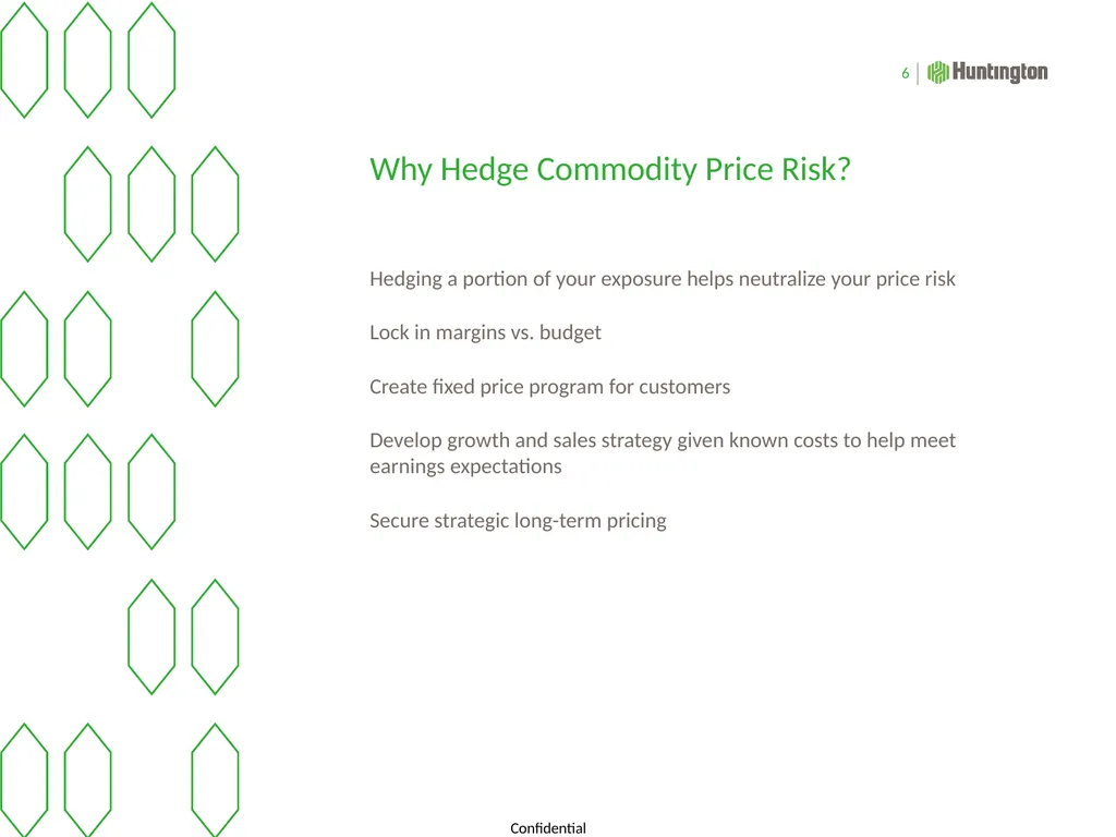 Commodities Update: Hedging & Risk Management - slide 6 of 8
