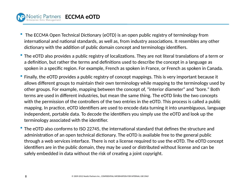 The Noetic Approach Data-Driven Architecture and - slide 8 of 14