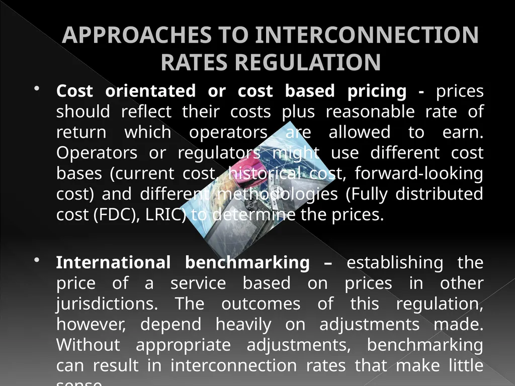 INTERCONNECTION REGULATION VS DEREGULATION AND - slide 13 of 22