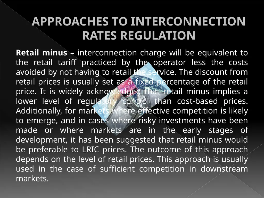 INTERCONNECTION REGULATION VS DEREGULATION AND - slide 14 of 22