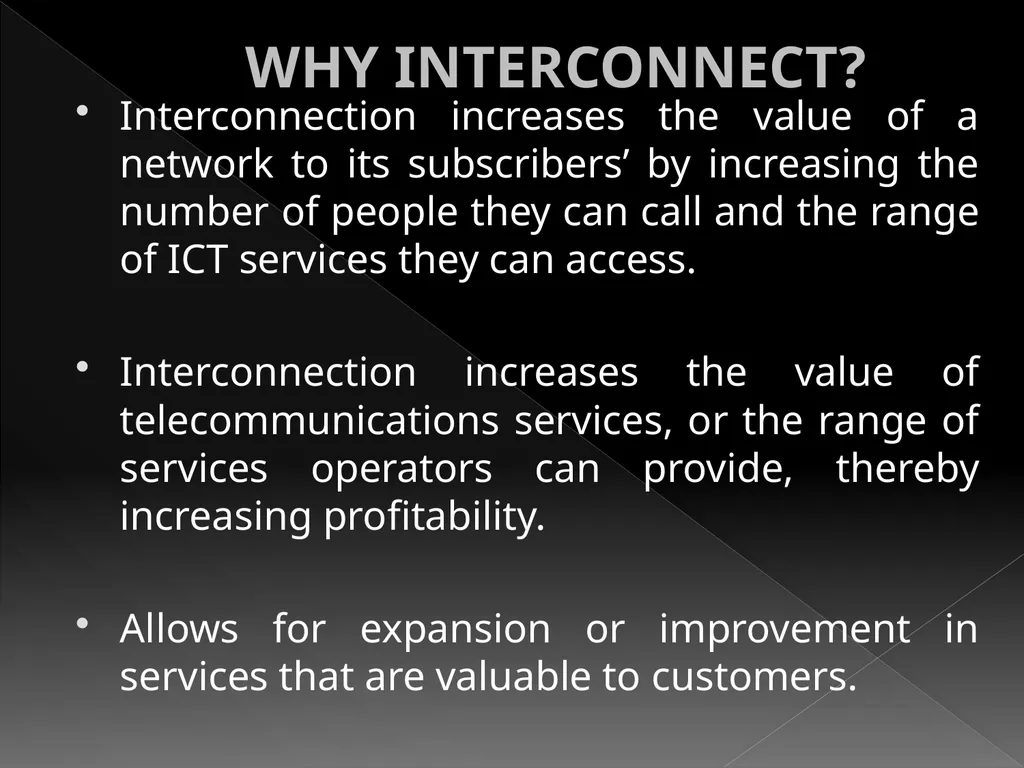 INTERCONNECTION REGULATION VS DEREGULATION AND - slide 4 of 22