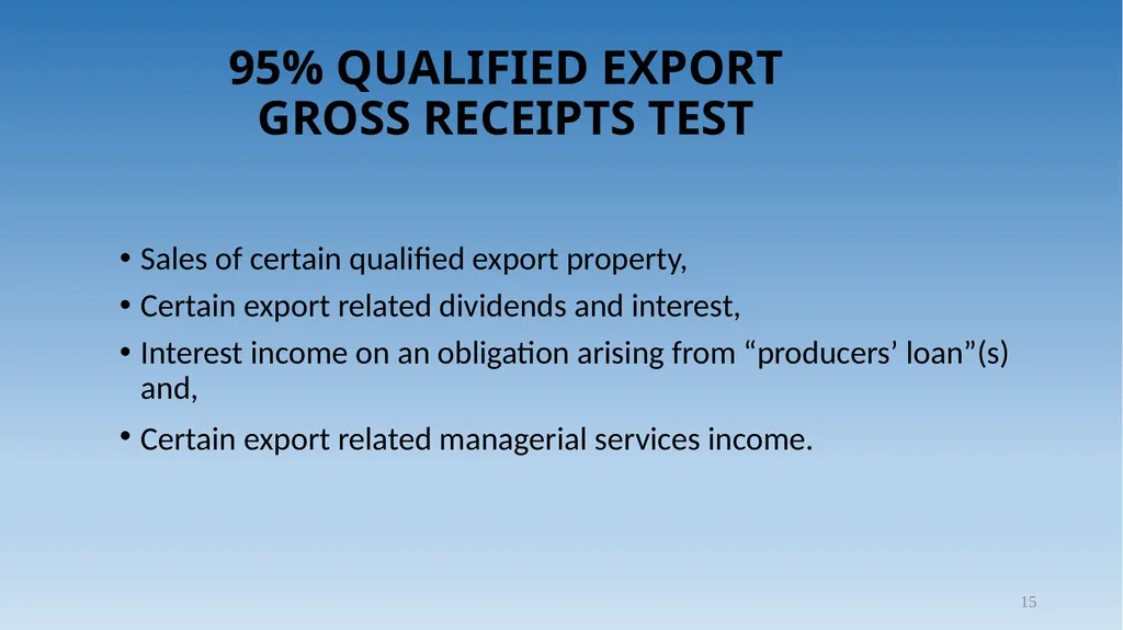 1 Tax Incentive Strategy for U.S. Exporters: - slide 15 of 31