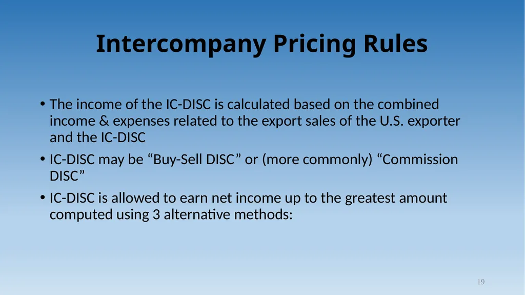 1 Tax Incentive Strategy for U.S. Exporters: - slide 19 of 31