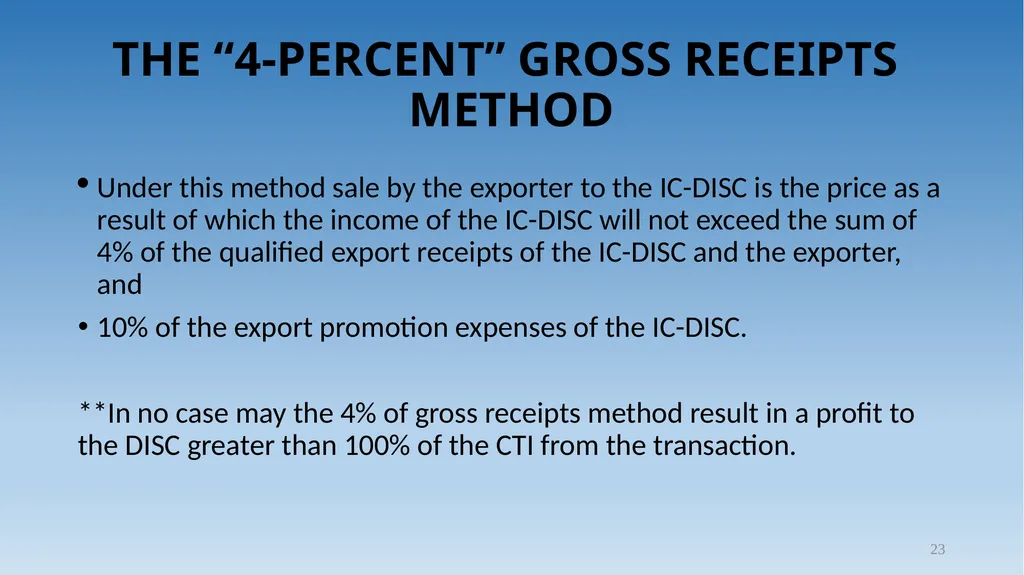 1 Tax Incentive Strategy for U.S. Exporters: - slide 23 of 31