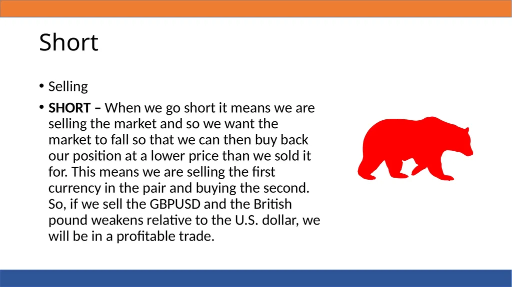 FOREX 101 What is Forex? Foreign Exchange Forex - slide 15 of 19