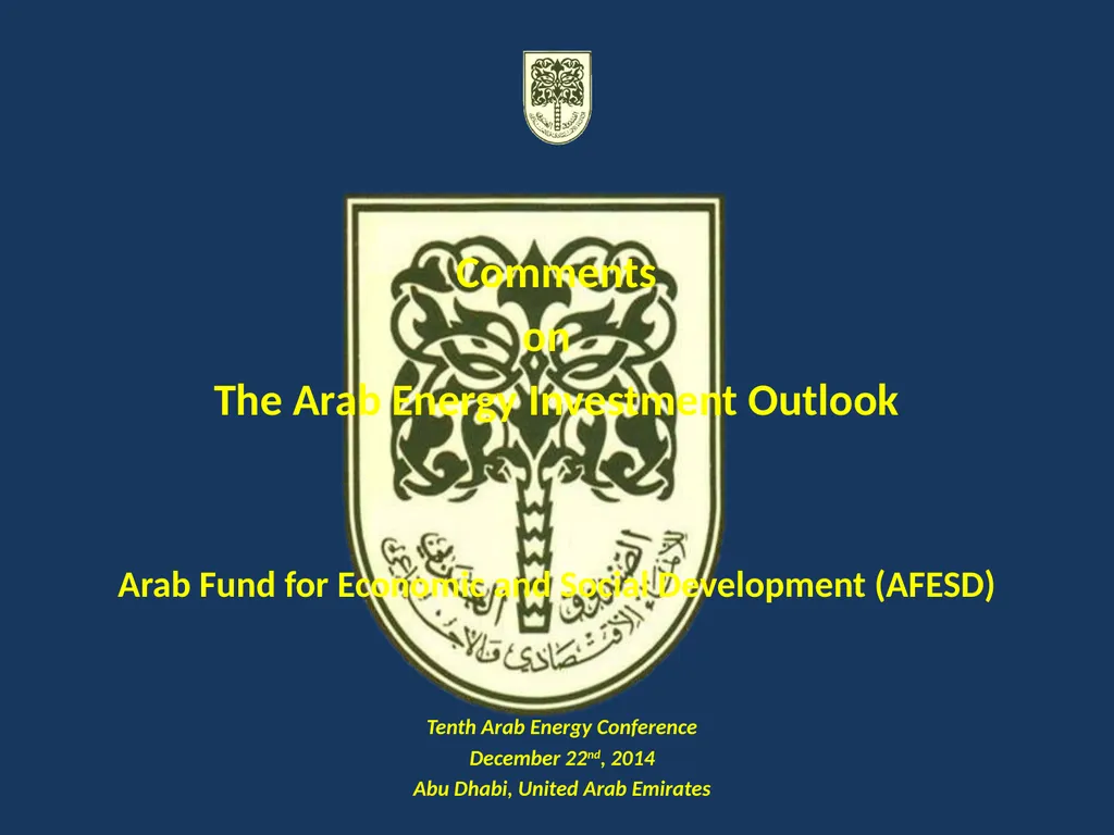 Comments on The Arab Energy Investment Outlook