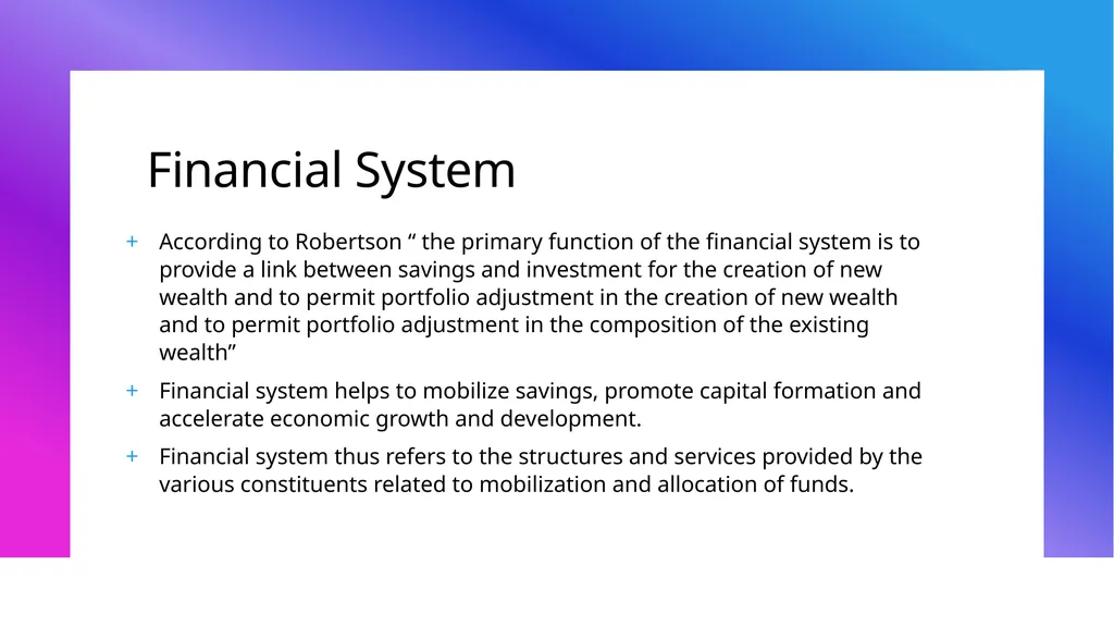 RBI and Financial System Financial System - slide 2 of 34