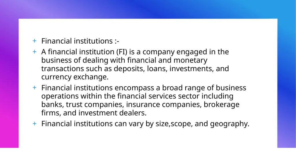 RBI and Financial System Financial System - slide 4 of 34