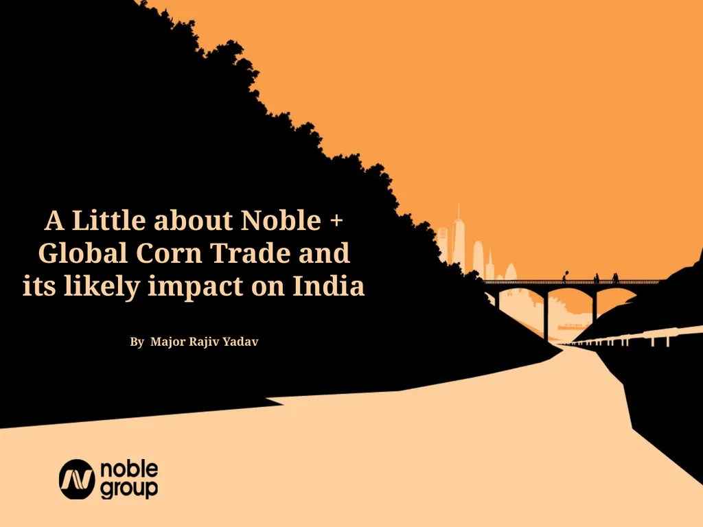 India Maize Summit New Delhi 20th March 2014 A - slide 2 of 18