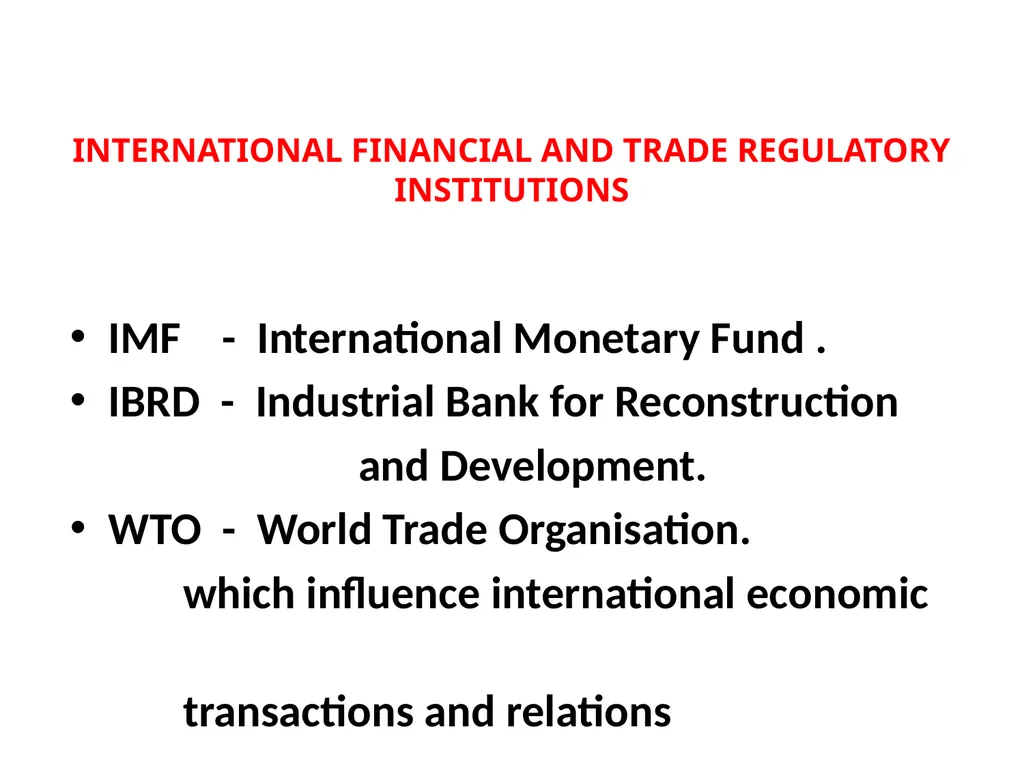 LESSON – 7 INTERNATIONAL ECONOMICS - slide 8 of 49
