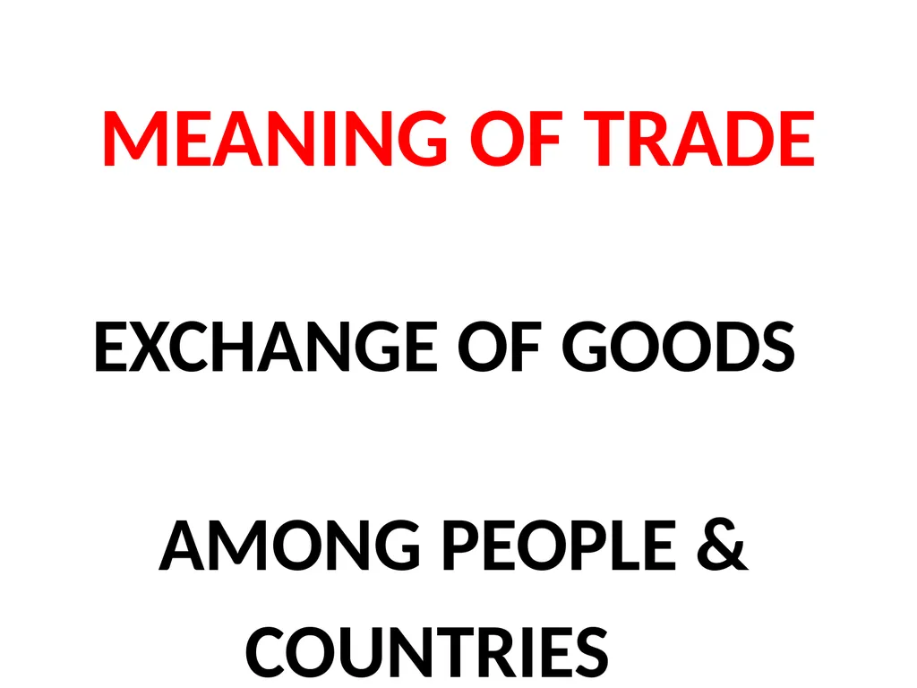 LESSON – 7 INTERNATIONAL ECONOMICS - slide 9 of 49