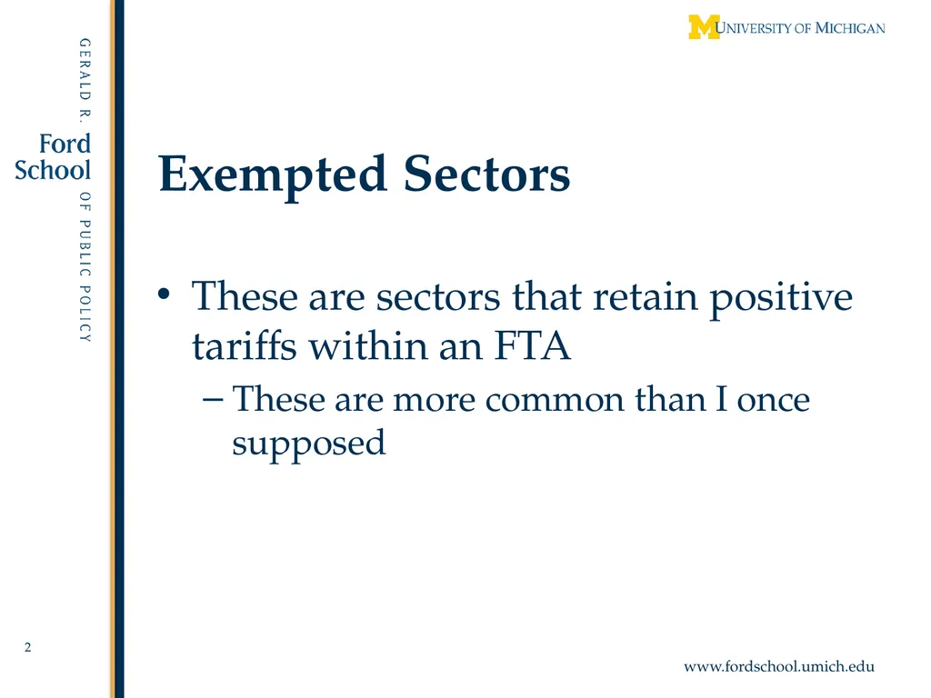 Exempted Sectors in Free Trade Agreements Alan V. - slide 2 of 29