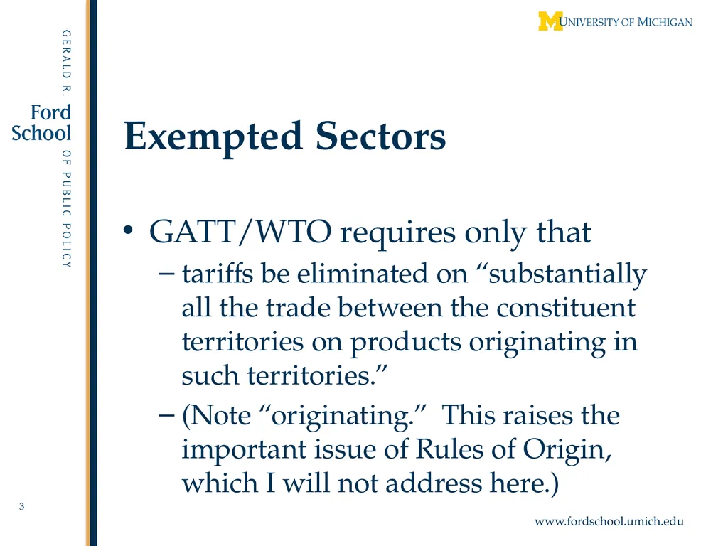 Exempted Sectors in Free Trade Agreements Alan V. - slide 3 of 29