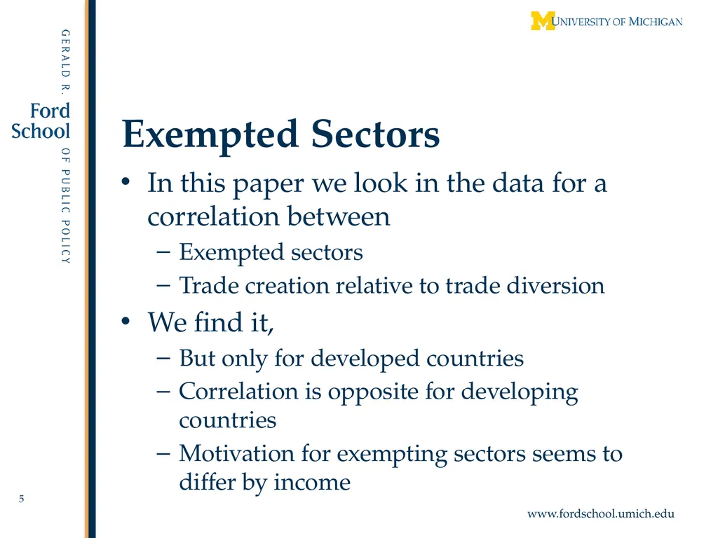 Exempted Sectors in Free Trade Agreements Alan V. - slide 5 of 29