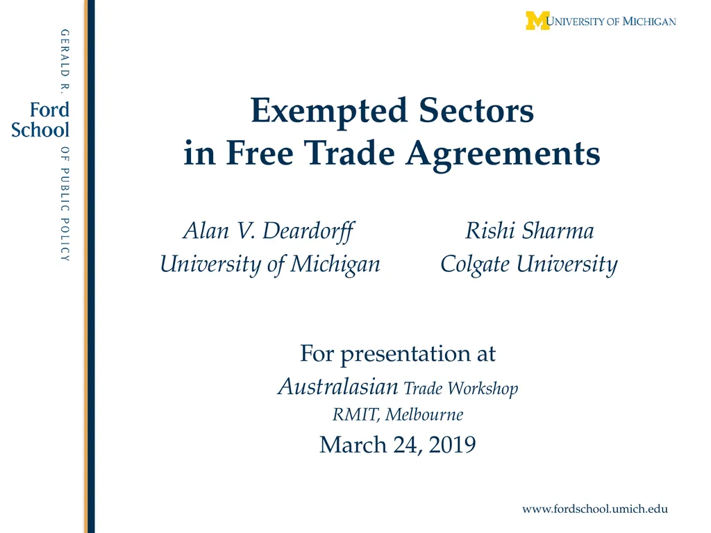 Exempted Sectors in Free Trade Agreements Alan V.