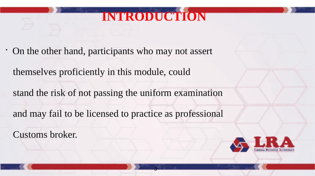 MODULE VI CUSTOMS BROKERS LICENSING TRAINING - slide 4 of 39