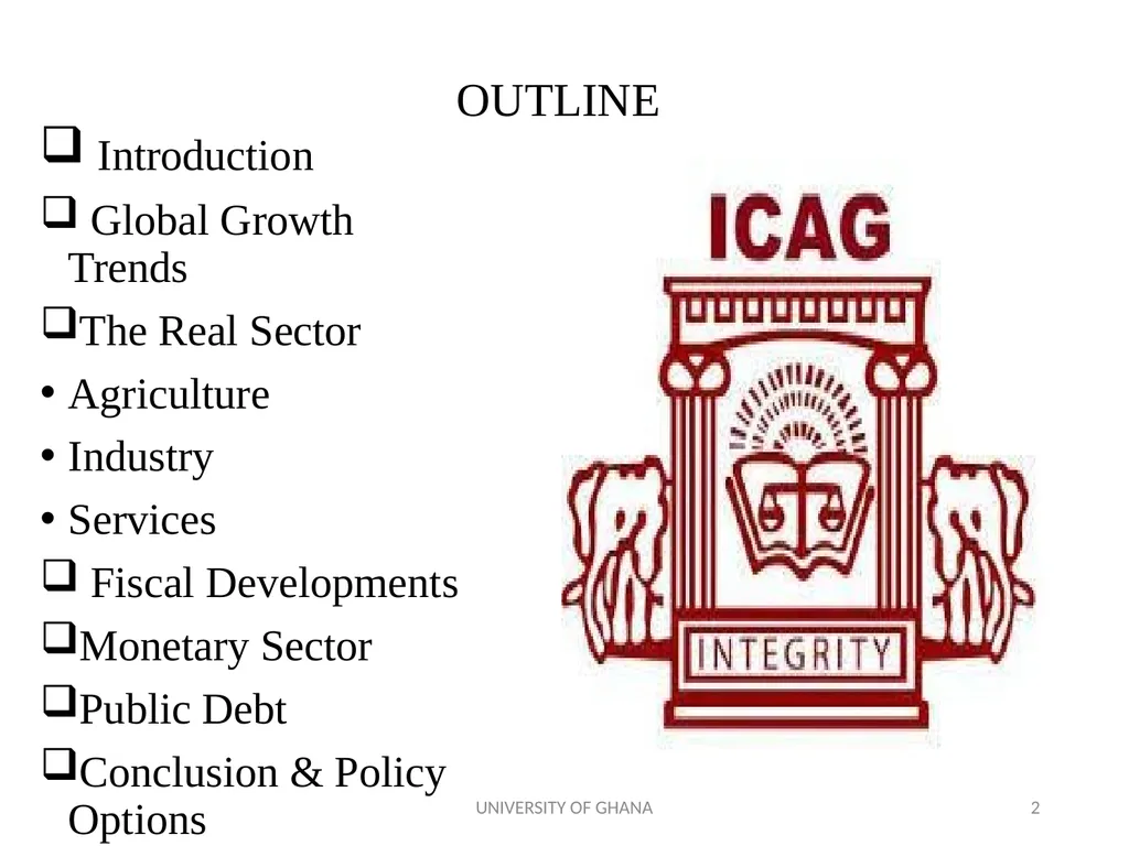 ICAG REVIEW OF THE 2018 NATIONAL BUDGET BY PROF. - slide 2 of 41