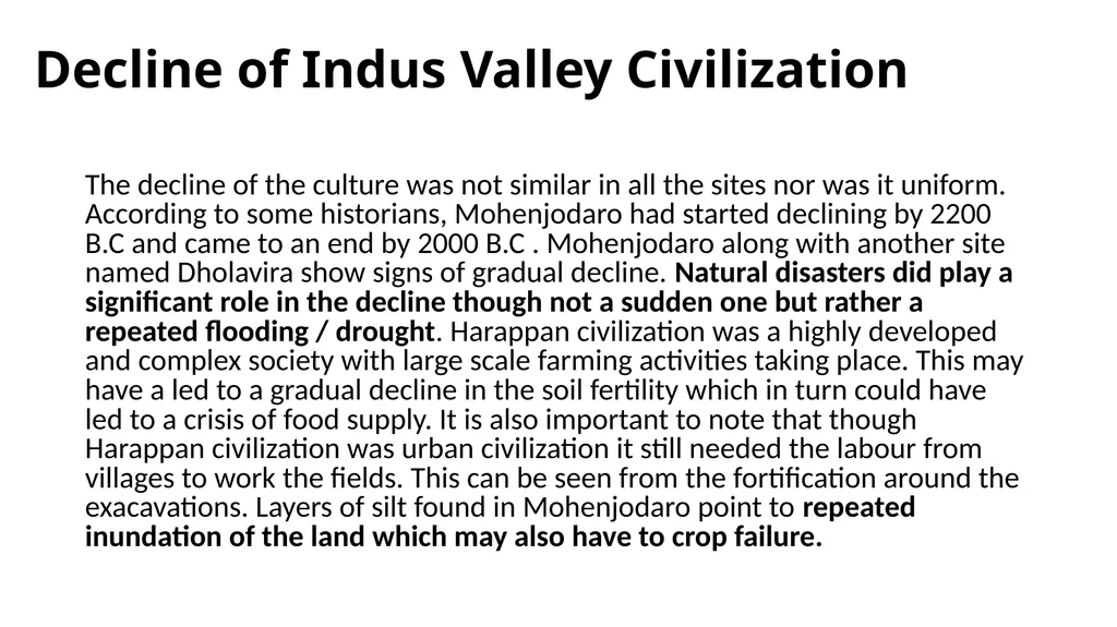 Indus Valley Civilization Geography The Indus - slide 6 of 6