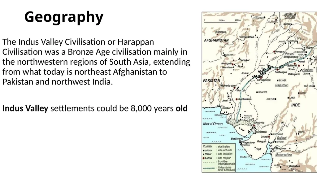 Indus Valley Civilization Geography The Indus - slide 2 of 6