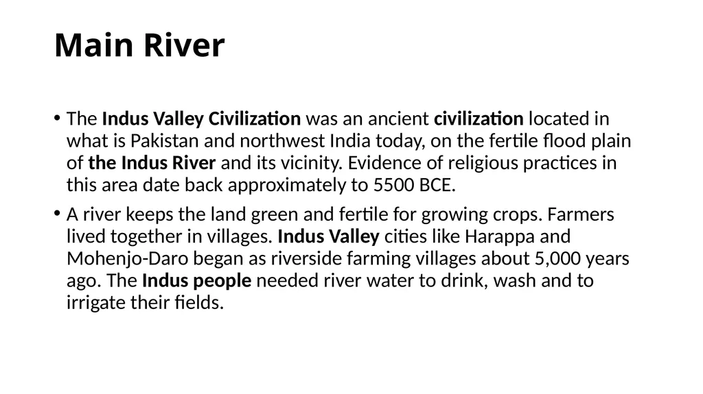 Indus Valley Civilization Geography The Indus - slide 4 of 6