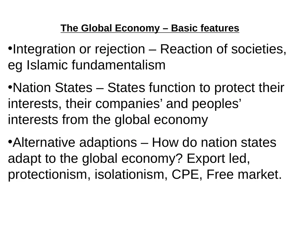 The Global Economy The Global Economy – Basic - slide 3 of 27
