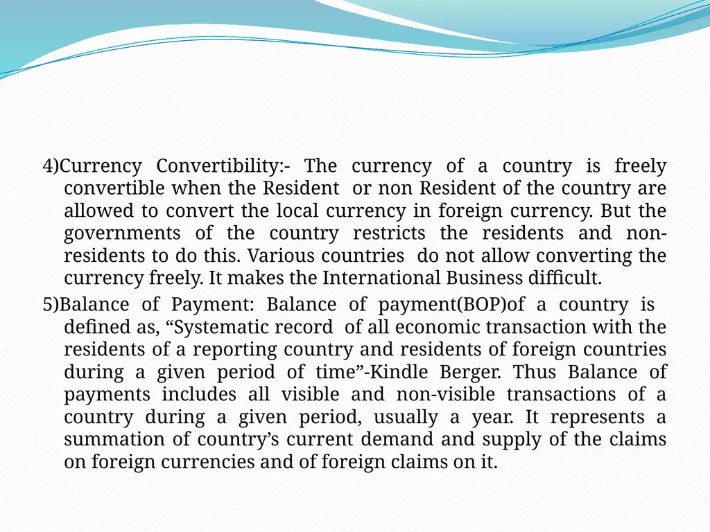 OVERVIEW OF INTERNATIONAL FINANCE We live in a - slide 7 of 7