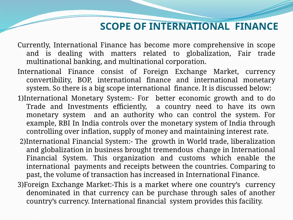 OVERVIEW OF INTERNATIONAL FINANCE We live in a - slide 6 of 7