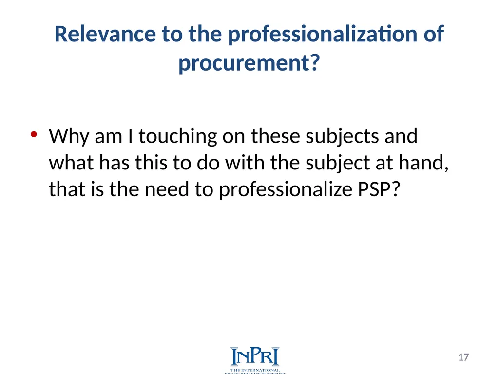 Professionalization of Public Procurement Jorge - slide 17 of 40