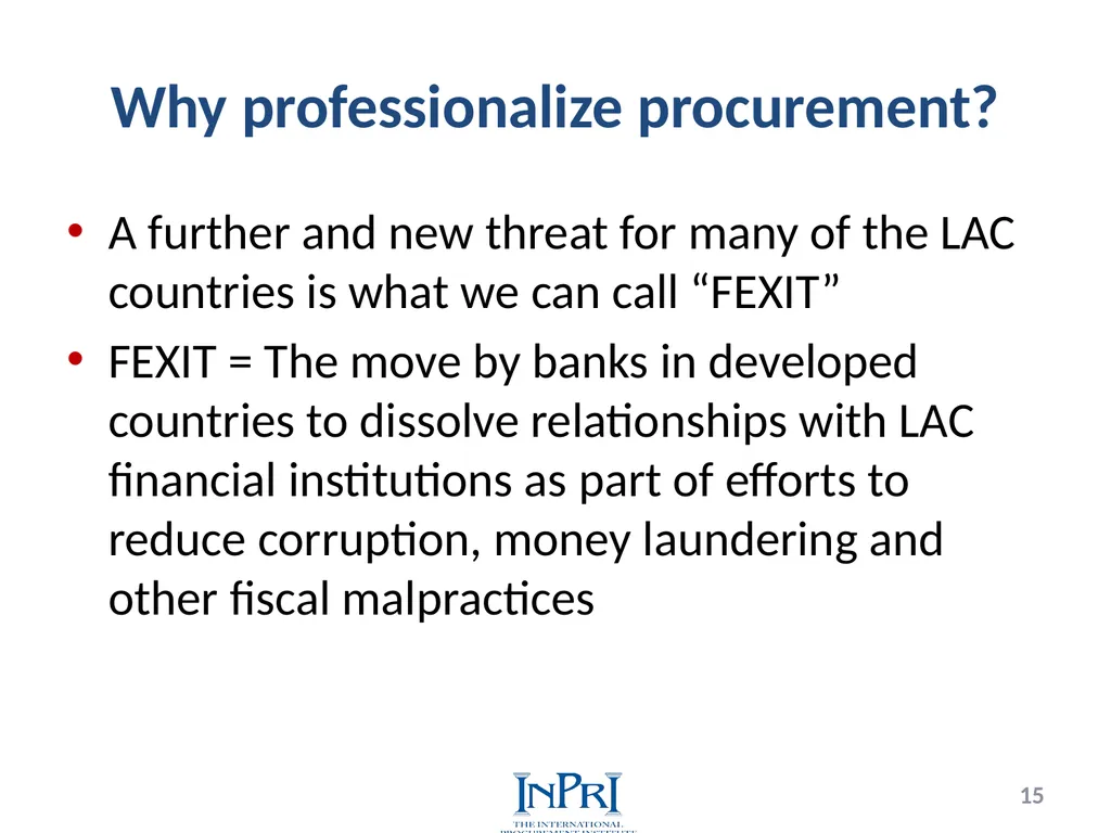 Professionalization of Public Procurement Jorge - slide 15 of 40