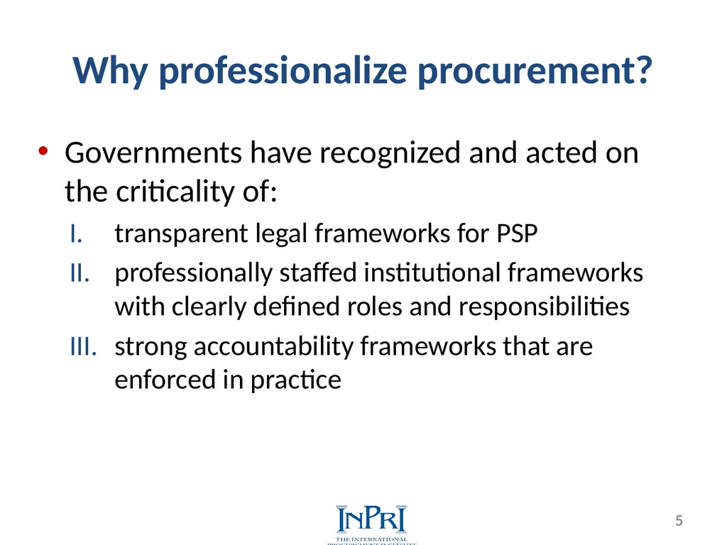 Professionalization of Public Procurement Jorge - slide 5 of 40