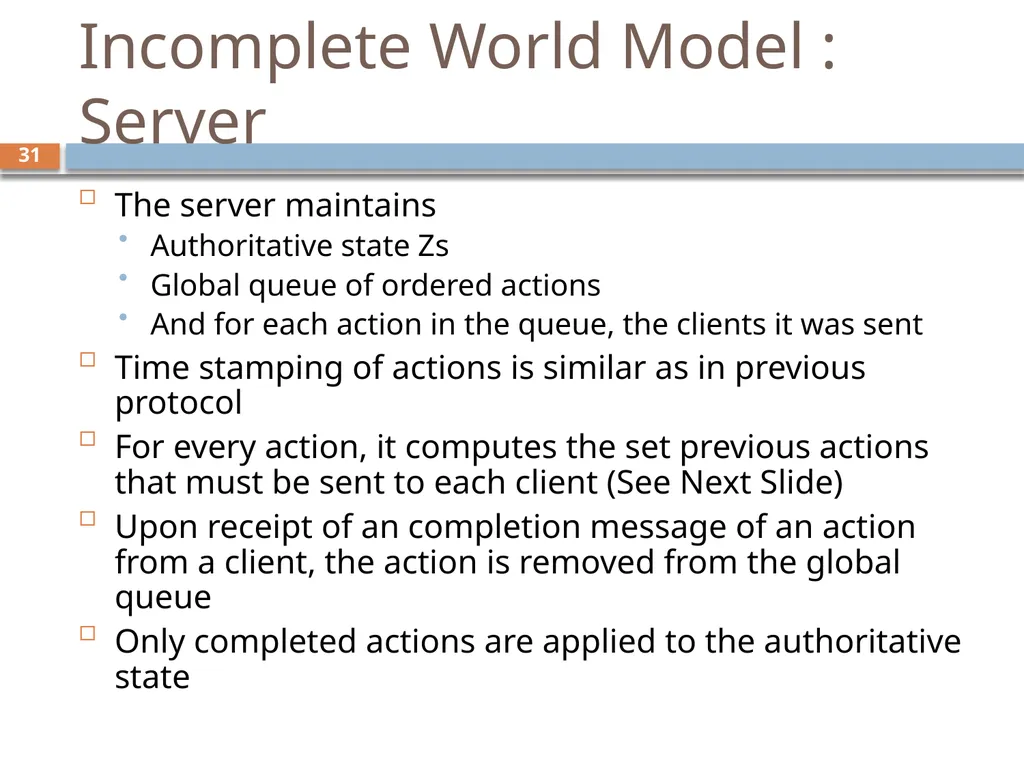 Scalability for Virtual Worlds By Nitin Gupta, - slide 29 of 49