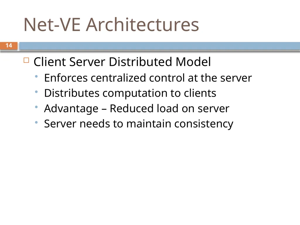Scalability for Virtual Worlds By Nitin Gupta, - slide 12 of 49