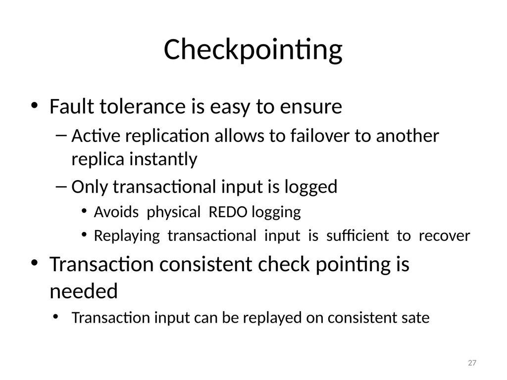 Calvin : Fast Distributed Transactions for - slide 27 of 46