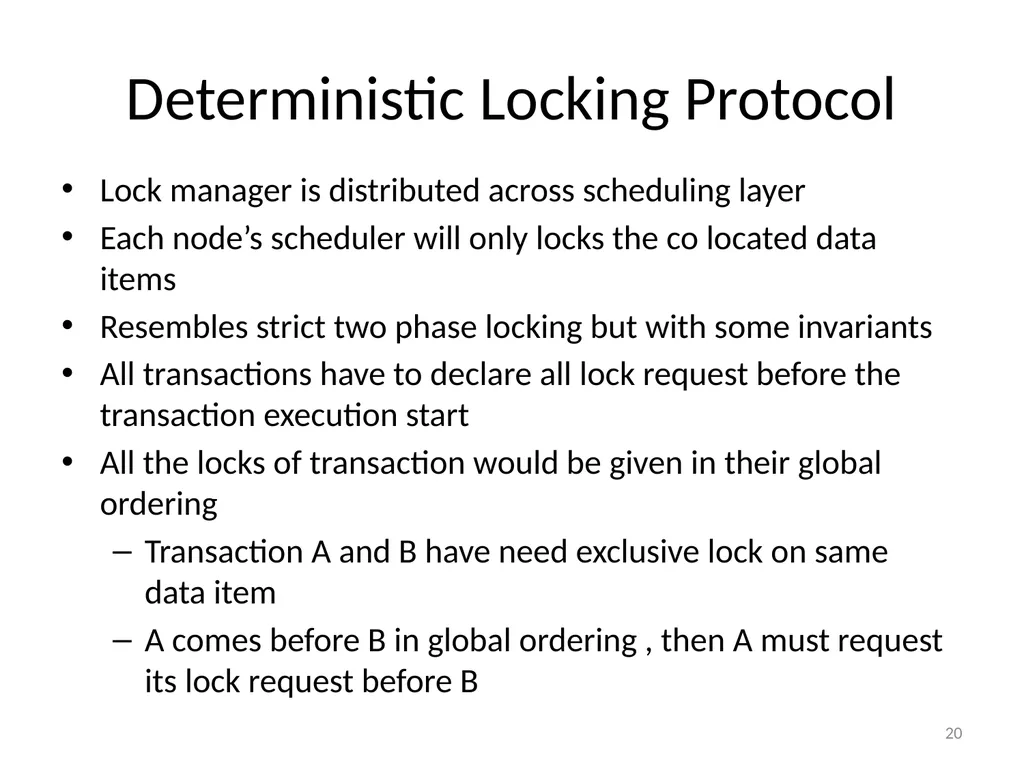 Calvin : Fast Distributed Transactions for - slide 20 of 46