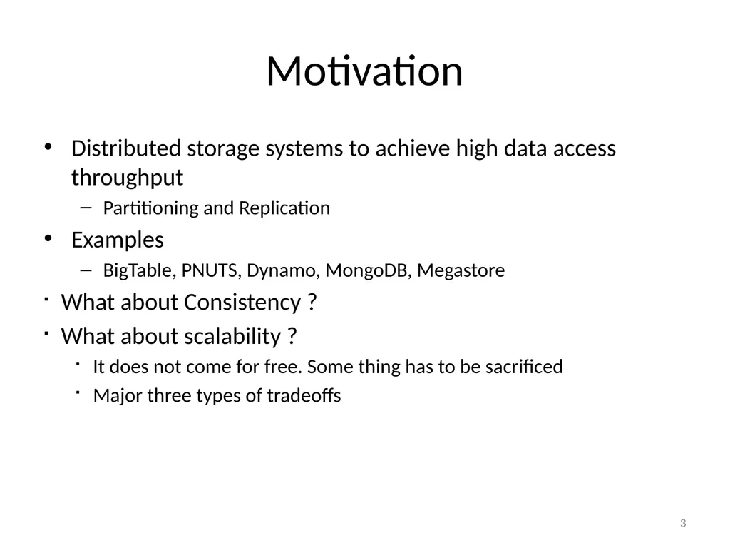 Calvin : Fast Distributed Transactions for - slide 3 of 46