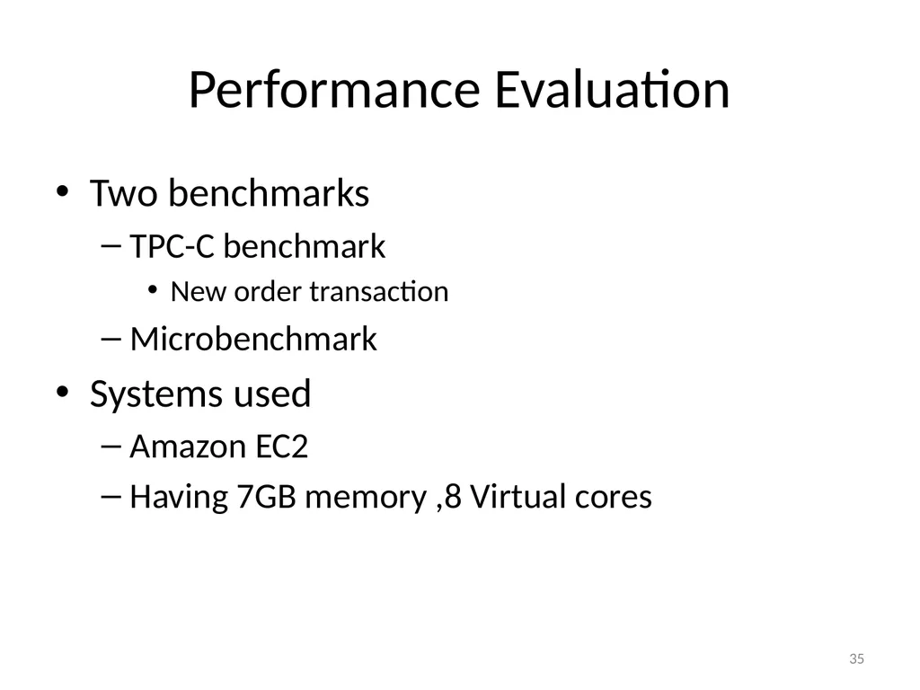 Calvin : Fast Distributed Transactions for - slide 35 of 46