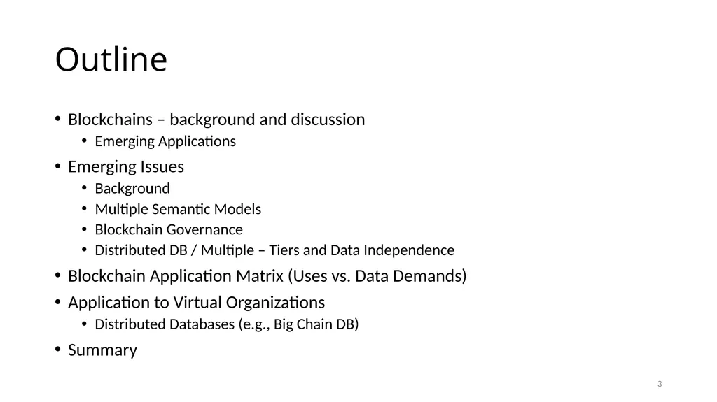 Evolving Blockchain Applications: Semantic Models - slide 3 of 40
