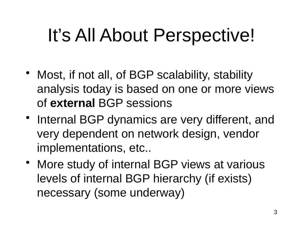 The Intra-domain BGP Scaling Problem Danny - slide 3 of 35