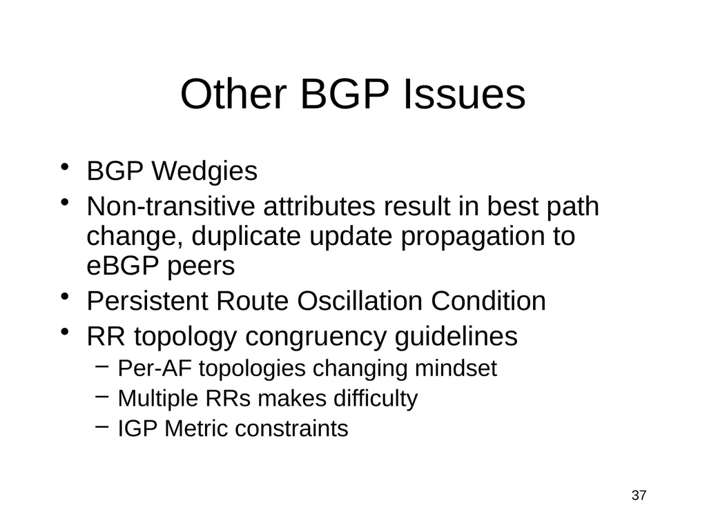 The Intra-domain BGP Scaling Problem Danny - slide 30 of 35