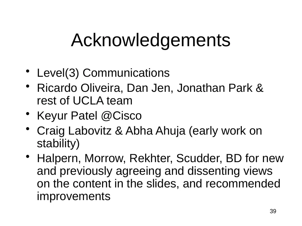 The Intra-domain BGP Scaling Problem Danny - slide 32 of 35