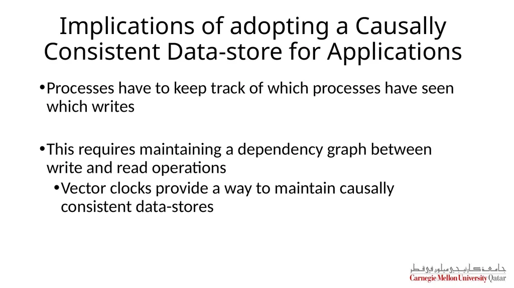 Distributed Systems CS 15-440 Replication – Part I - slide 30 of 31