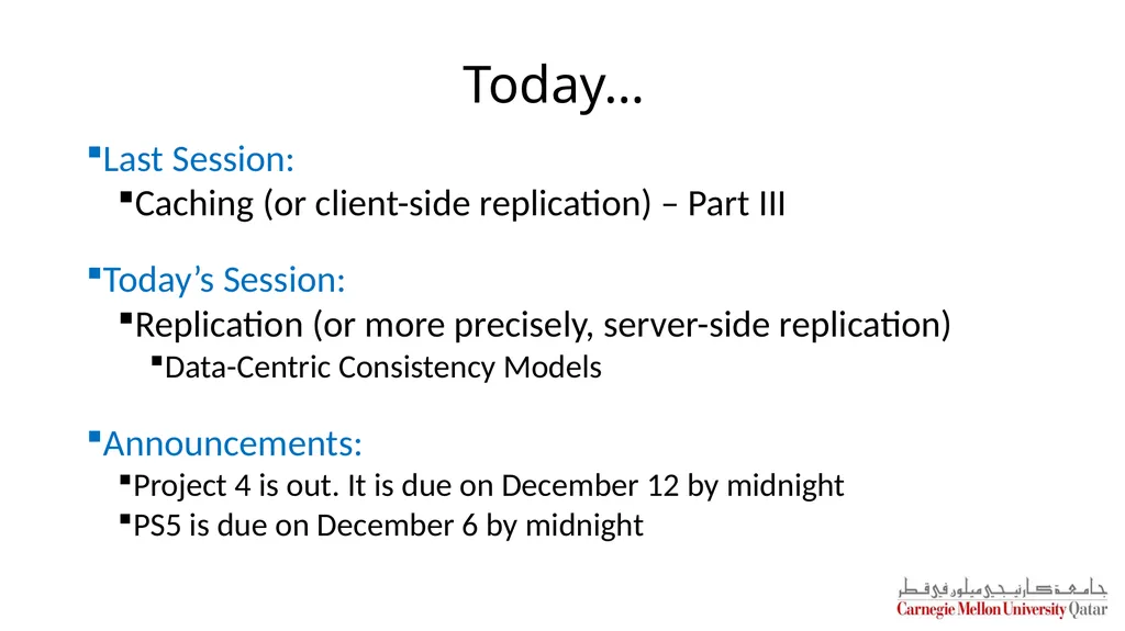 Distributed Systems CS 15-440 Replication – Part I - slide 2 of 31