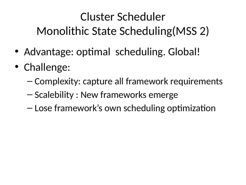 Cluster Scheduler Reference: Mesos: A Platform for - slide 5 of 28